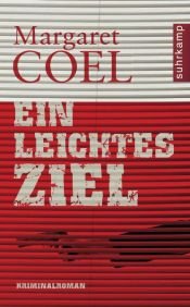 book cover of Ein leichtes Ziel: Kriminalro by Margaret Coel