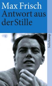 book cover of Antwort aus der Stille: Eine Erzählung aus den Bergen by マックス・フリッシュ
