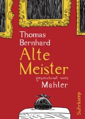 book cover of Alte Meister: Graphic Novel by 토마스 베른하르트
