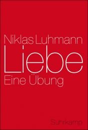 book cover of Liebe : eine ung by 尼克拉斯·卢曼