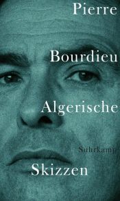 book cover of Algerische Skizzen by ピエール・ブルデュー
