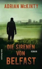 book cover of Die Sirenen von Belfast by Adrian McKinty