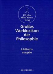 book cover of Großes Werklexikon der Philosophie. Jubiläumsausgabe: 2 Bde. by Franco Volpi