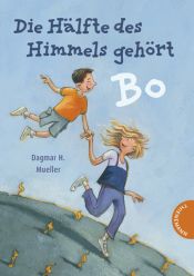 book cover of Die Hälfte des Himmels gehört Bo by Dagmar H. Mueller