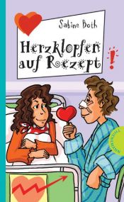 book cover of Herzklopfen auf Rezept by Sabine Both