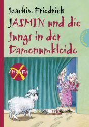 book cover of Amanda X 10. Jasmin und die Jungs in der Damenumkleide by Joachim Friedrich