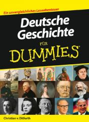 book cover of Deutsche Geschichte für Dummies by Christian von Ditfurth