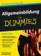 book cover of Allgemeinbildung für Dummies: Ich weiß, dass ich nichts weiß (Fur Dummies) by 