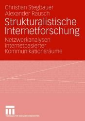 book cover of Strukturalistische Internetforschung by Christian Stegbauer