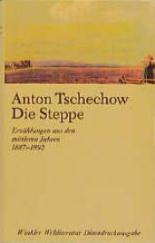 book cover of Die Steppe. Erzählungen aus den mittleren Jahren 1887-1892 by آنتون چخوف