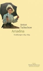 book cover of Ariadne by Anton Tšehov