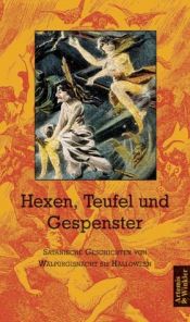 book cover of Hexen, Teufel und Gespenster. Satanische Geschichten von Walpurgisnacht bis Halloween by Sabine Prilop