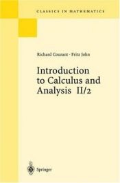 book cover of Introduction to Calculus and Analysis Volume II/2: Chapters 5 - 8: Chapters 5-8 v. 2 (Classics in Mathematics) by Richard Courant