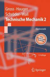book cover of Technische Mechanik, Bd.2 : Elastostatik by Dietmar Gross