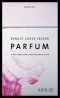 Parfum: Eine sinnliche Kulturgeschichte