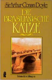 book cover of Die brasilianische Katze - bk938 by Arthur Conan Doyle