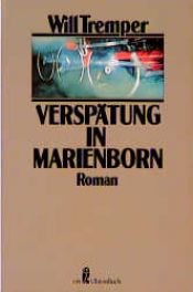 book cover of Verspätung in Marienbor by Will Tremper