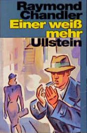 book cover of Einer weiß mehr by 레이먼드 챈들러