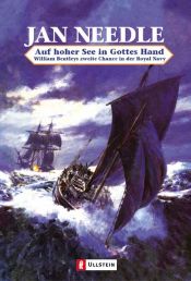 book cover of Auf hoher See in Gottes Hand: William Bentleys zweite Chance in der Royal Navy by Jan Needle