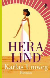 book cover of Karlas Umweg by Hera Lind