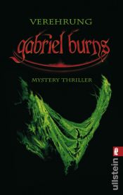 book cover of Gabriel Burns - Verehrung: Mystery Thriller by Andreas Gloge