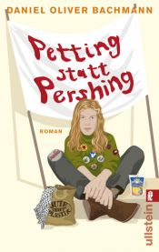 book cover of Petting statt Pershing by Daniel Oliver Bachmann