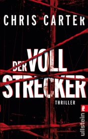 book cover of Der Vollstrecker by Chris Carter