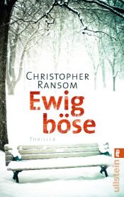 book cover of Ewig Böse by Christopher Ransom