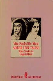 book cover of Adler und Taube : eine Studie in Gegensätzen ; die Heilige Teresa von Avila ; die Heilige Therese von Lisieux by Vita Sackville-West