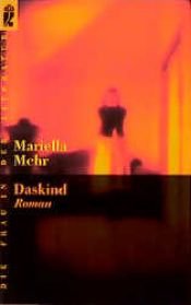 book cover of Daskind by Mariella Mehr