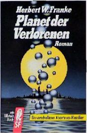 book cover of Planet der Verlorenen by Herbert W. Franke