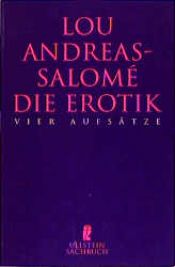 book cover of Die Erotik - Vier Aufsätze by لو آندره آس سالومه