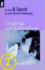 book cover of Säuglings- und Kinderpflege II by Benjamin Spock