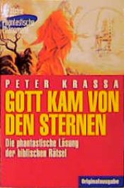 book cover of Gott kam von den Sternen by Peter Krassa