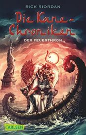 book cover of Die Kane-Chroniken, Band 2: Der Feuerthron by ริก ไรออร์แดน