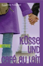 book cover of Küsse und Café au Lait by Susanne Fülscher