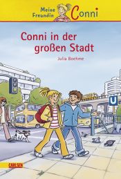 book cover of Conni-Erzählbände, Band 12: Conni in der großen Stadt by Julia Boehme