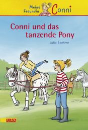 book cover of Conni 15: Conni und das tanzende Pony by Julia Boehme
