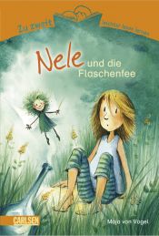 book cover of Zu zweit leichter lesen lernen, Band 1: Nele und die Flaschenfee by Maja von Vogel