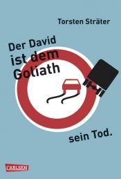 book cover of Der David ist dem Goliath sein Tod by Torsten Sträter