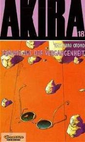 book cover of Akira, Bd.18, Träume aus der Vergangenheit by Katsuhiro Otomo