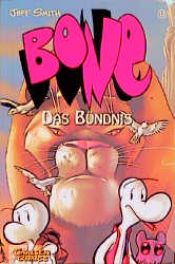book cover of Bone, Bd.12, Das Bündnis by جف اسمیت