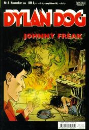 book cover of Dylan Dog, Bd.8, Johnny Freak by Tiziano Sclavi
