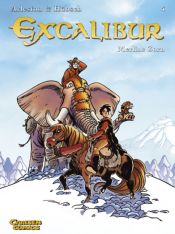 book cover of Le Chant d'Excalibur, tome 4 : La colère de Merlin by Scotch Arleston