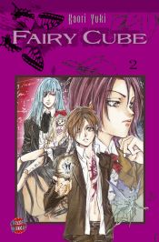 book cover of Fairy Cube Bd. 2: Zweiter Flügelschlag: Feendorn by Kaori Yuki