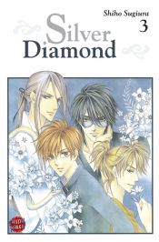 book cover of Silver Diamond #3 by Shiho Sugiura