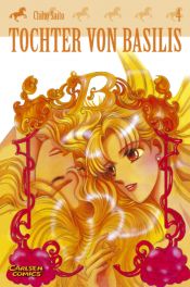 book cover of Tochter von Basilis 04 by Chiho Saito