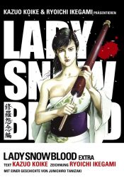 book cover of Lady Snowblood: Extra by Kazuo Koike