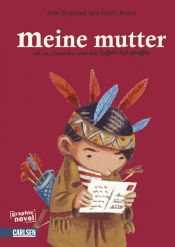 book cover of Meine Mutter : Ist in Amerika und hat Buffalo Bill getroffen by Jean Regnaud