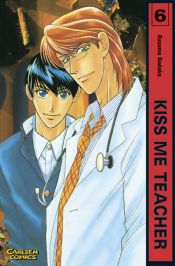 book cover of Kiss me, Teacher 06 by Kazuma Kodaka